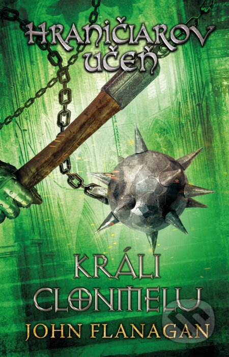 Kniha: Hraničiarov učeň (Kniha ôsma) (John Flanagan). Egmont SK, 2021 Kniha: Hraničiarov učeň (Kniha ôsma) (John Flanagan). Egmont SK, 2021
