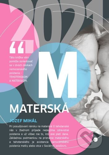 Kniha: Materská 2021 (Jozef Mihál). KO&KA, 2021 Kniha: Materská 2021 (Jozef Mihál). KO&KA, 2021