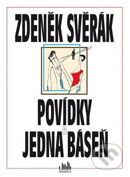 E-kniha: Povídky a jedna báseň (Zdeněk Svěrák). Grada E-kniha: Povídky a jedna báseň (Zdeněk Svěrák). Grada