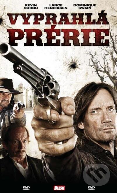 Film: Vyprahlá prérie (Stephen Bridgewater) (DVD). Hollywood, 2021 Film: Vyprahlá prérie (Stephen Bridgewater) (DVD). Hollywood, 2021