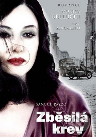 Film: Zběsilá krev (Marco Tullio Giordana) (DVD). Hollywood, 2021 Film: Zběsilá krev (Marco Tullio Giordana) (DVD). Hollywood, 2021
