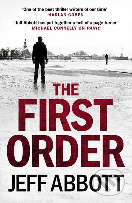 Kniha: The First Order (Jeff Abbott). Sphere, 2016 Kniha: The First Order (Jeff Abbott). Sphere, 2016