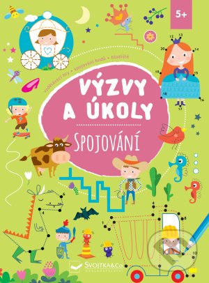Kniha: Výzvy a úkoly Spojování (Svojtka&Co.). Svojtka&Co., 2021 Kniha: Výzvy a úkoly Spojování (Svojtka&Co.). Svojtka&Co., 2021