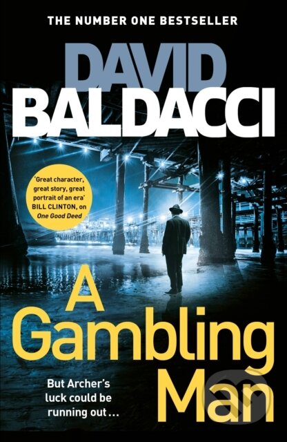 Kniha: A Gambling Man (David Baldacci). MacMillan, 2021 Kniha: A Gambling Man (David Baldacci). MacMillan, 2021