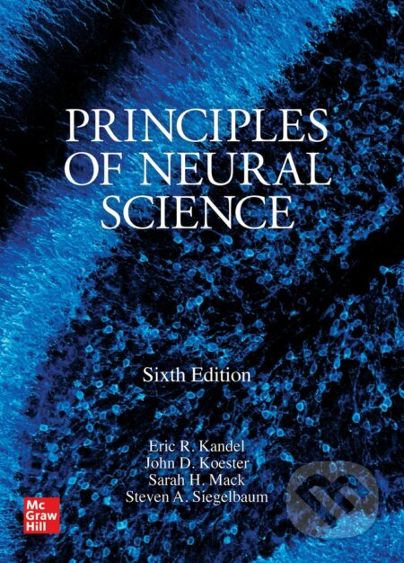 Kniha: Principles of Neural Science (Eric R. Kandel, John D. Koester, Sarah H. Mack a Steven A. Siegelbaum). McGraw-Hill, 2021 Kniha: Principles of Neural Science (Eric R. Kandel, John D. Koester, Sarah H. Mack a Steven A. Siegelbaum). McGraw-Hill, 2021