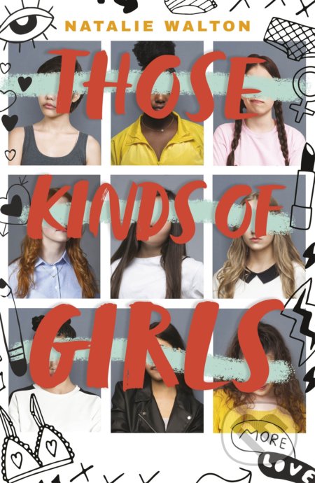 Kniha: Those Kinds of Girls (Natalie Walton). Penguin Books, 2021 Kniha: Those Kinds of Girls (Natalie Walton). Penguin Books, 2021