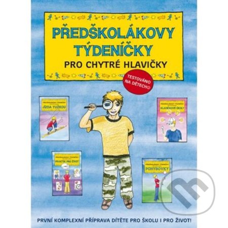 Kniha: Předškolákovy týdeníčky pro chytré hlavičky (Jana Martincová a Věra Tautová). Babyonline, 2021 Kniha: Předškolákovy týdeníčky pro chytré hlavičky (Jana Martincová a Věra Tautová). Babyonline, 2021