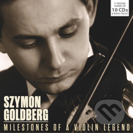 Szymon Goldberg: Milestones Of A Violin Legend - Szymon Goldberg, Hudobné albumy, 2021