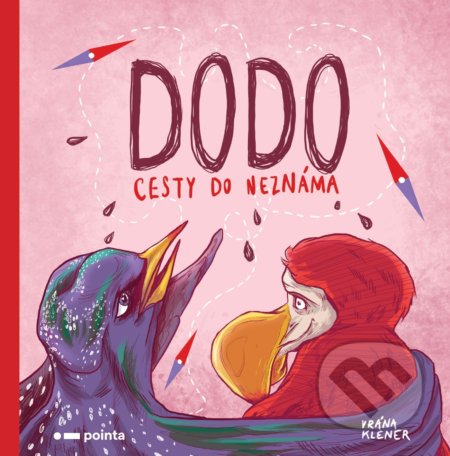 Kniha: Dodo (Vrána Klener). Pointa, 2021 Kniha: Dodo (Vrána Klener). Pointa, 2021