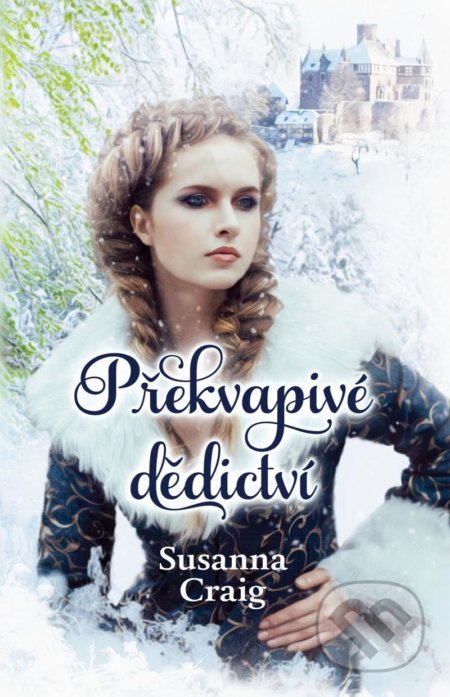 Kniha: Překvapivé dědictví (Susanna Craig). OLDAG, 2021 Kniha: Překvapivé dědictví (Susanna Craig). OLDAG, 2021