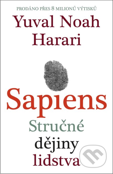E-kniha: Sapiens (Yuval Noah Harari). Leda, 2017 E-kniha: Sapiens (Yuval Noah Harari). Leda, 2017