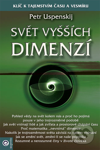 Kniha: Svět vyšších dimenzí (2) (Petr Uspenskij). Eugenika, 2021 Kniha: Svět vyšších dimenzí (2) (Petr Uspenskij). Eugenika, 2021