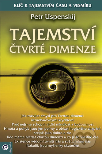 Kniha: Tajemství čtvrté dimenze (Petr Uspenskij). Eugenika, 2021 Kniha: Tajemství čtvrté dimenze (Petr Uspenskij). Eugenika, 2021