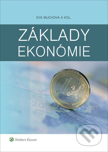 Kniha: Základy ekonómie (Eva Muchová, Ľubomír Darmo a Peter Leško). Wolters Kluwer, 2021 Kniha: Základy ekonómie (Eva Muchová, Ľubomír Darmo a Peter Leško). Wolters Kluwer, 2021