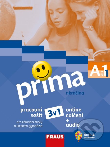 Kniha: Pracovní sešit Prima A1/díl 1 (Friederike Jin, Lutz Rohrmann a Milena Zbranková). Fraus, 2021 Kniha: Pracovní sešit Prima A1/díl 1 (Friederike Jin, Lutz Rohrmann a Milena Zbranková). Fraus, 2021