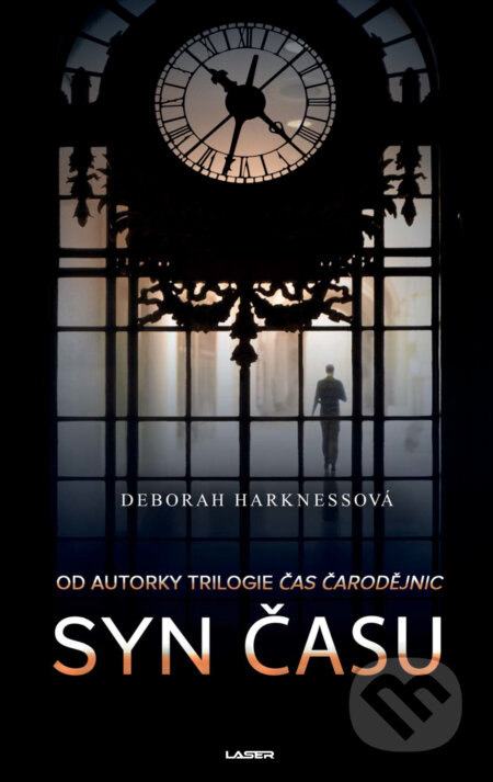 E-kniha: Svět čarodějnic: Syn času (Deborah Harkness). Laser books, 2021 E-kniha: Svět čarodějnic: Syn času (Deborah Harkness). Laser books, 2021