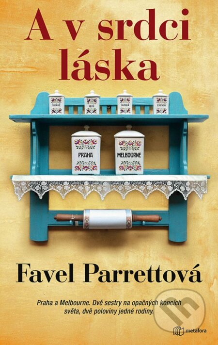 E-kniha: A v srdci láska (Favel Parrett). Grada, 2020 E-kniha: A v srdci láska (Favel Parrett). Grada, 2020