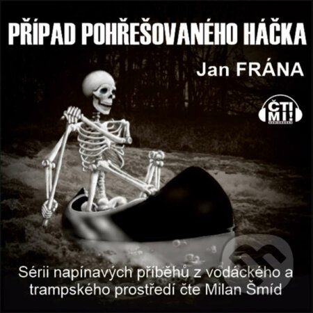 Případ pohřešovaného háčka - Jan Frána, Čti mi!, 2021