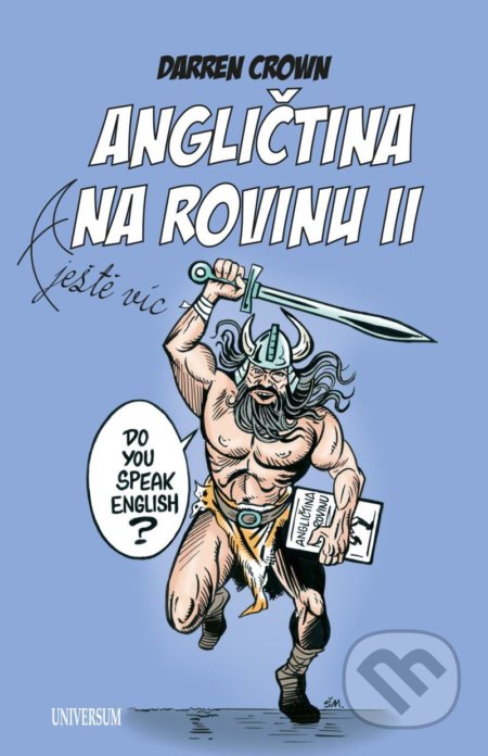 Kniha: Angličtina na rovinu II (Darren Crown). Universum, 2021 Kniha: Angličtina na rovinu II (Darren Crown). Universum, 2021