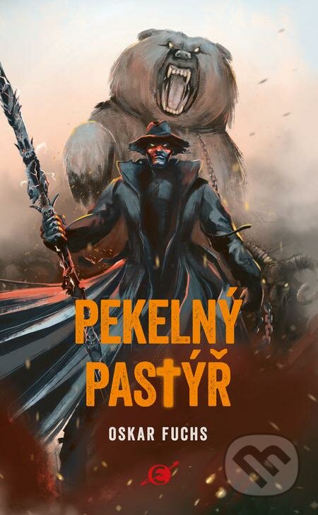 E-kniha: Pekelný pastýř (Oskar Fuchs). Epocha, 2021 E-kniha: Pekelný pastýř (Oskar Fuchs). Epocha, 2021