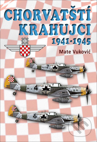 Kniha: Chorvatští krahujci (Mate Vuković). Český cestovatel, 2021 Kniha: Chorvatští krahujci (Mate Vuković). Český cestovatel, 2021