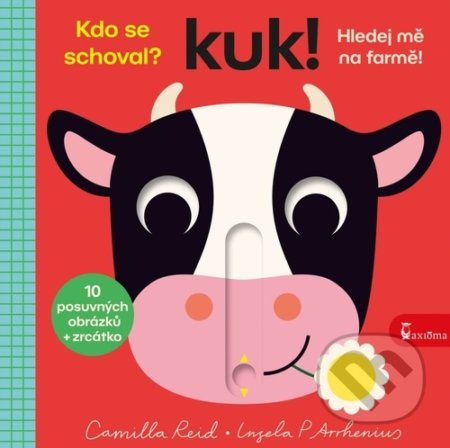 Kniha: Kuk! Hledej mě na farmě! (Ingela P. Arrhenius). Axióma, 2021 Kniha: Kuk! Hledej mě na farmě! (Ingela P. Arrhenius). Axióma, 2021