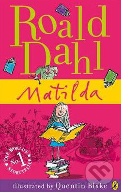 Kniha: Matilda (Roald Dahl). Penguin Books, 2007 Kniha: Matilda (Roald Dahl). Penguin Books, 2007