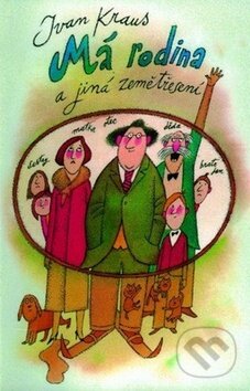 Kniha: Má rodina a jiná zemětřesení (Ivan Kraus) Kniha: Má rodina a jiná zemětřesení (Ivan Kraus)