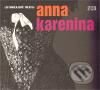 Audiokniha: Anna Karenina (Radioservis). Radioservis, 2010 Audiokniha: Anna Karenina (Radioservis). Radioservis, 2010