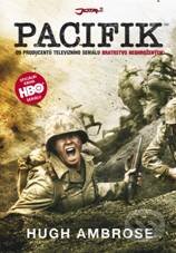 Kniha: Pacifik (Hugh Ambrose). Jota, 2010 Kniha: Pacifik (Hugh Ambrose). Jota, 2010