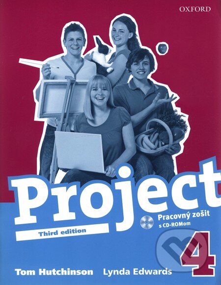 Kniha: Project 4 - Pracovný zošit s CD - ROMom (Lynda Edwards a Tom Hutchinson). Oxford University Press, 2009 Kniha: Project 4 - Pracovný zošit s CD - ROMom (Lynda Edwards a Tom Hutchinson). Oxford University Press, 2009