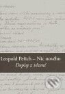 Kniha: Nic nového (Leopold Peřich). SUSA, 2010 Kniha: Nic nového (Leopold Peřich). SUSA, 2010