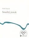 Kniha: Soudný potok (Radek Štěpánek). Weles, 2010 Kniha: Soudný potok (Radek Štěpánek). Weles, 2010