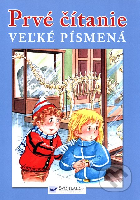 Kniha: Prvé čítanie - Veľké písmená (Svojtka&Co.). Svojtka&Co., 2010 Kniha: Prvé čítanie - Veľké písmená (Svojtka&Co.). Svojtka&Co., 2010