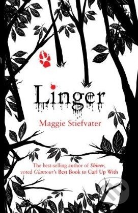 Kniha: Linger (Maggie Stiefvater). Scholastic, 2010 Kniha: Linger (Maggie Stiefvater). Scholastic, 2010