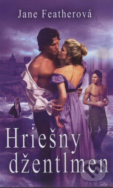 Kniha: Hriešny džentlmen (Jane Feather). Slovenský spisovateľ, 2010 Kniha: Hriešny džentlmen (Jane Feather). Slovenský spisovateľ, 2010