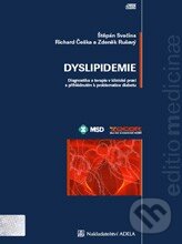 Audiokniha: Dyslipidémie (Richard Češka, Štěpán Svačina a Zdeněk Rušavý). Adela, 2007 Audiokniha: Dyslipidémie (Richard Češka, Štěpán Svačina a Zdeněk Rušavý). Adela, 2007