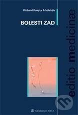 Kniha: Bolesti zad (Richard Rokyta a kolektiv). Adela, 2009 Kniha: Bolesti zad (Richard Rokyta a kolektiv). Adela, 2009