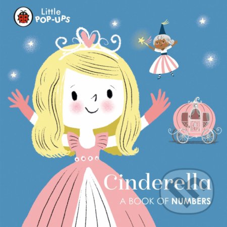 Kniha: Cinderella (Ladybird Books). Ladybird Books, 2020 Kniha: Cinderella (Ladybird Books). Ladybird Books, 2020