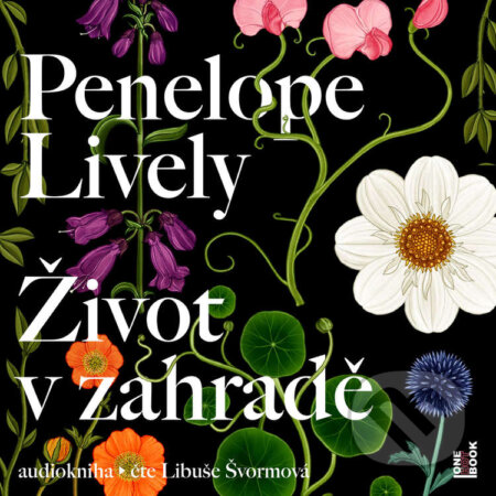 Audiokniha: Život v zahradě (Penelope Lively). OneHotBook, 2021 Audiokniha: Život v zahradě (Penelope Lively). OneHotBook, 2021