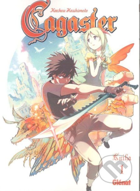 Kniha: Cagaster 1 (Kachou Hashimoto). Zanir, 2021 Kniha: Cagaster 1 (Kachou Hashimoto). Zanir, 2021