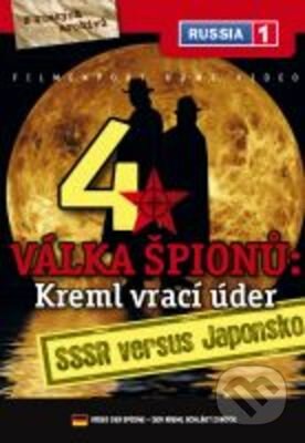 Film: Válka špionů: Kreml vrací úder 4: SSSR versus Japonsko (Xenia Šergova, Sergej Komarov, Světlana Červonnaja, Anna Zereteli a Gennadij Gorodnij) (DVD). Filmexport Home Video, 2005 Film: Válka špionů: Kreml vrací úder 4: SSSR versus Japonsko (Xenia Šergova, Sergej Komarov, Světlana Červonnaja, Anna Zereteli a Gennadij Gorodnij) (DVD). Filmexport Home Video, 2005