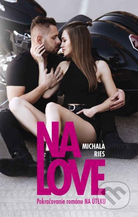 Kniha: Na love (Michala Ries), 2021 Kniha: Na love (Michala Ries), 2021