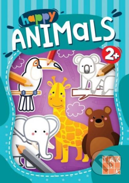 Kniha: Happy Animals - omaľovánka (Taktik). Taktik, 2021 Kniha: Happy Animals - omaľovánka (Taktik). Taktik, 2021