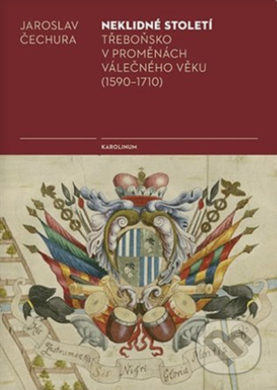 Kniha: Neklidné století (Jaroslav Čechura). Karolinum, 2021 Kniha: Neklidné století (Jaroslav Čechura). Karolinum, 2021