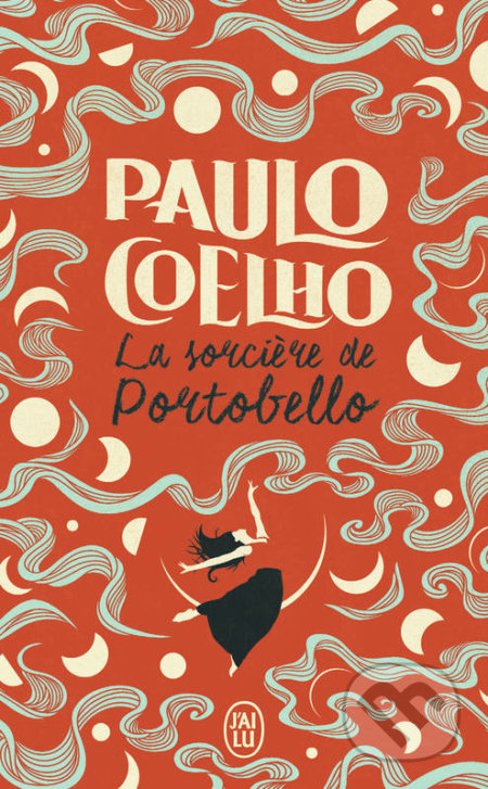 La sorcière de Portobello - Paulo Coelho, Jai lu, 2020