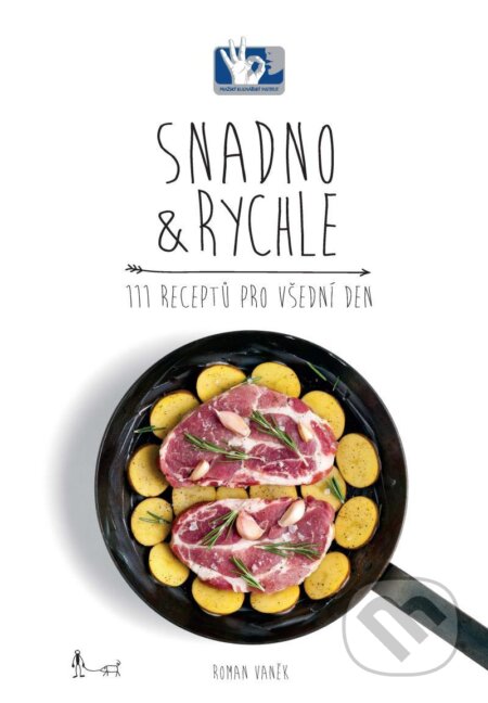 Kniha: Snadno a rychle (Roman Vaněk). Prakul Production, 2021 Kniha: Snadno a rychle (Roman Vaněk). Prakul Production, 2021