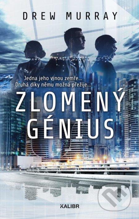 Kniha: Zlomený génius (Andrew Murray). Kalibr, 2021 Kniha: Zlomený génius (Andrew Murray). Kalibr, 2021