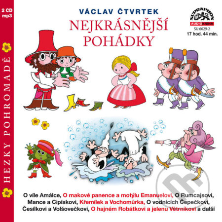 Audiokniha: Nejkrásnější pohádky hezky pohromadě (Antonín Jedlička, Jarmila Turnovská, Tomáš Vondrovic a Václav Čtvrtek). Supraphon, 2021 Audiokniha: Nejkrásnější pohádky hezky pohromadě (Antonín Jedlička, Jarmila Turnovská, Tomáš Vondrovic a Václav Čtvrtek). Supraphon, 2021