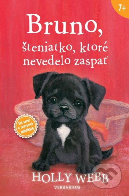 Kniha: Bruno, šteniatko, ktoré nevedelo zaspať (Holly Webb). Verbarium, 2021 Kniha: Bruno, šteniatko, ktoré nevedelo zaspať (Holly Webb). Verbarium, 2021